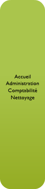  Accueil Administration Comptabilité Nettoyage 